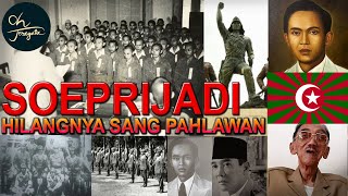 OH TERNYATA MENELUSURI JEJAK SEJARAH SUPRIYADI, PAHLAWAN NASIONAL YANG HILANG MASA PENJAJAHAN JEPANG