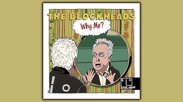 The Blockheads - Why Me?