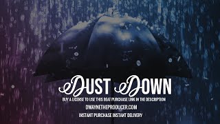 DANCEHALL INSTRUMENTAL RIDDIM ''DUST DOWN'' 2022