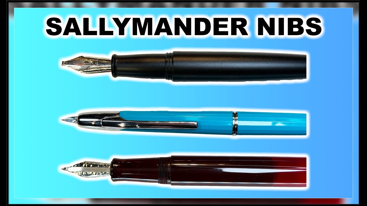Three Custom Sallymander Nibs