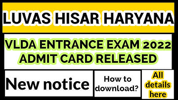 LUVAS HISAR VLDA ADMIT CARD RELEASED | VLDA ENTRANCE EXAM 2022-23 #luvas #vlda