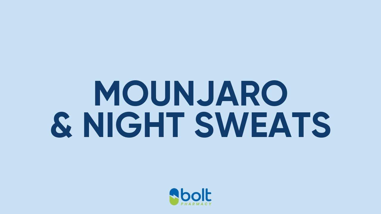 glp 1 night sweats Does Mounjaro Cause Night Sweats? UK Medical Guide – Bolt Pharmacy
