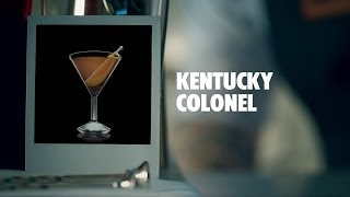 KENTUCKY COLONEL DRINK RECIPE - HOW TO MIX