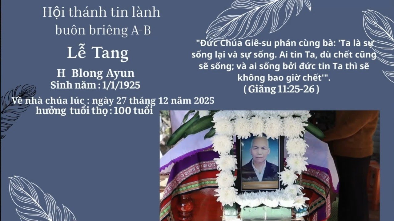 LỄ TANG H BLONG AYUN BUÔN BRIÊNG A 27.12.2025 
