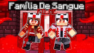 FAMÍLIA de SANGUE  FILME no Minecraft ◂Miika▸