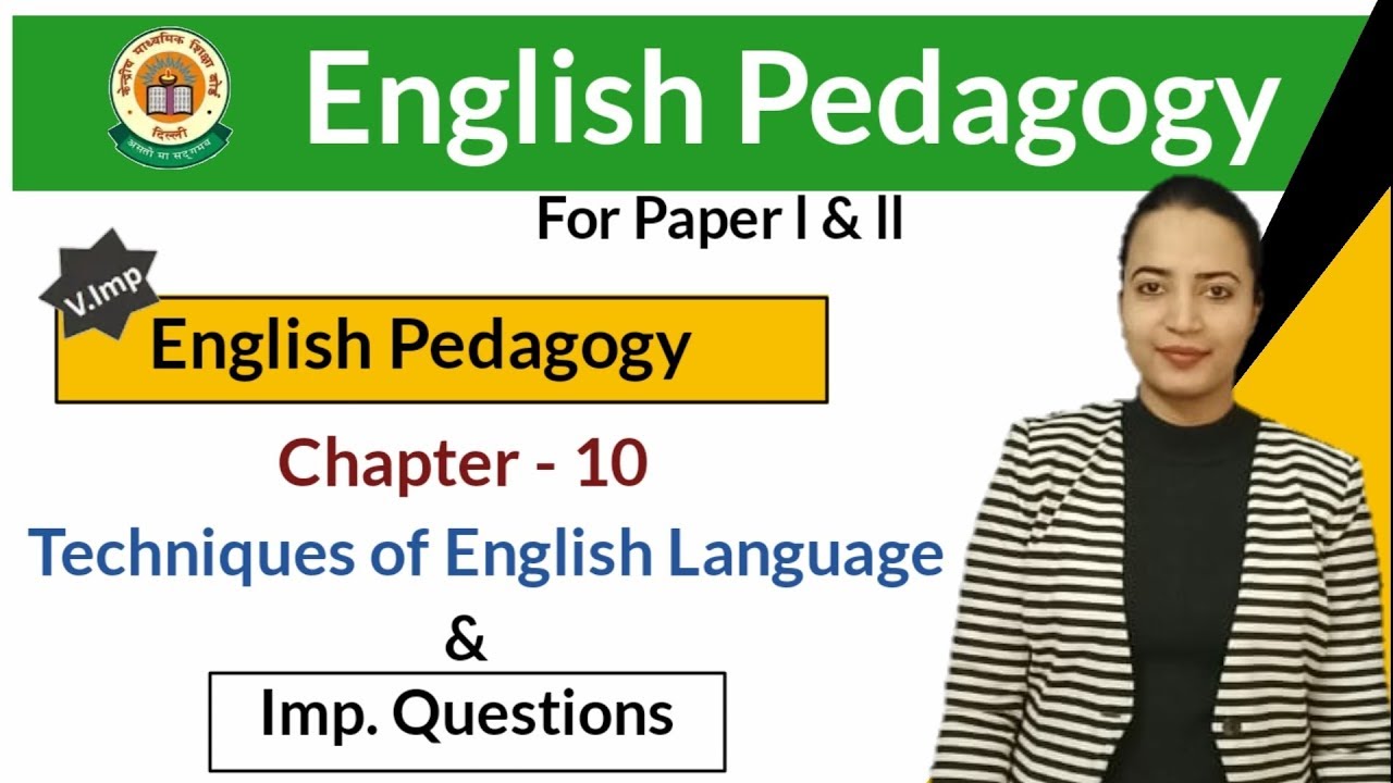 CTET - 2020 SPECIAL | English pedagogy | Technique of english Language ...