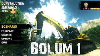 Kağan İle Construction Machines Simulator 2016 Bölüm 1