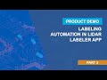 Labeling Automation in Lidar Labeler App | Getting Started with Lidar Labeler App, Part 3