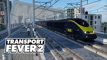 Transport Fever 2 high-speed rail cab ride