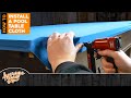 How to Install a Pool Table Cloth - FULL DIY GUIDE, BEST ON YOUTUBE!!!