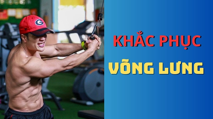 Võng lương dưới và cách khắc phục