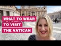 What To Wear To The Vatican In Rome Italy - and What NOT to Wear!