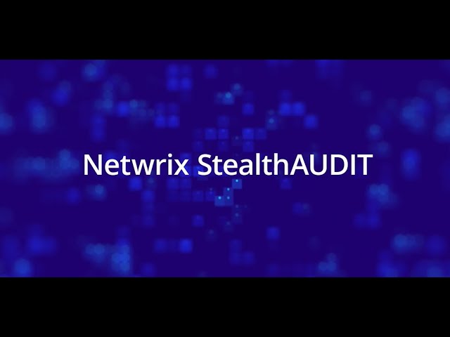 Netwrix Enterprise Auditor - Overview