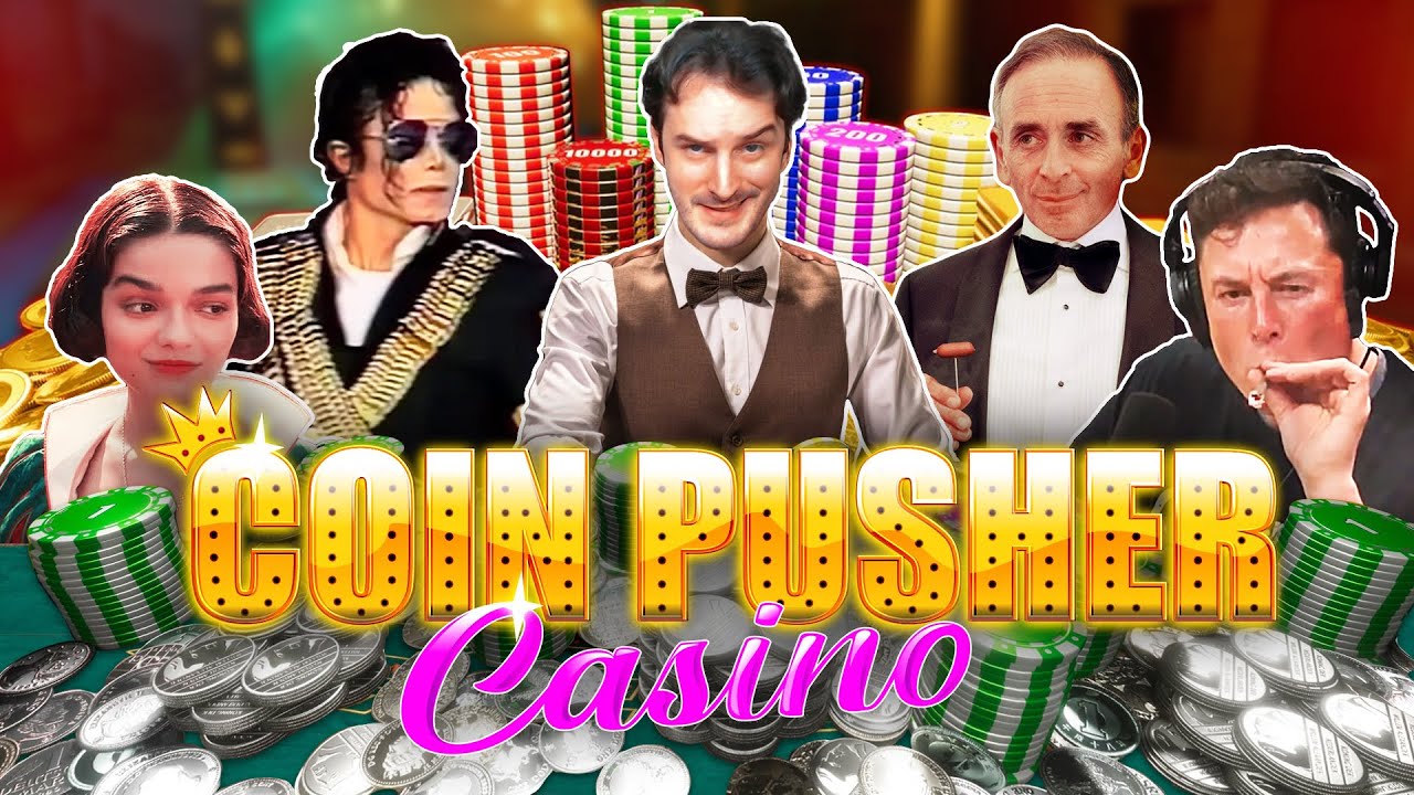 SOIRÉE DÉRAPAGES AU CASINO !! -Coin Pusher Casino- [DINGUERIES]