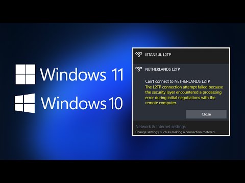 FIX | VPN The L2TP connection attempt failed because the security level encountered a process error.