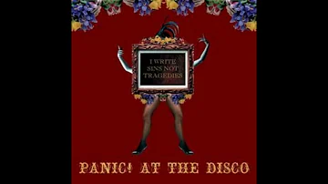 Panic! At The Disco - I Write Sins Not Tragedies (clean)
