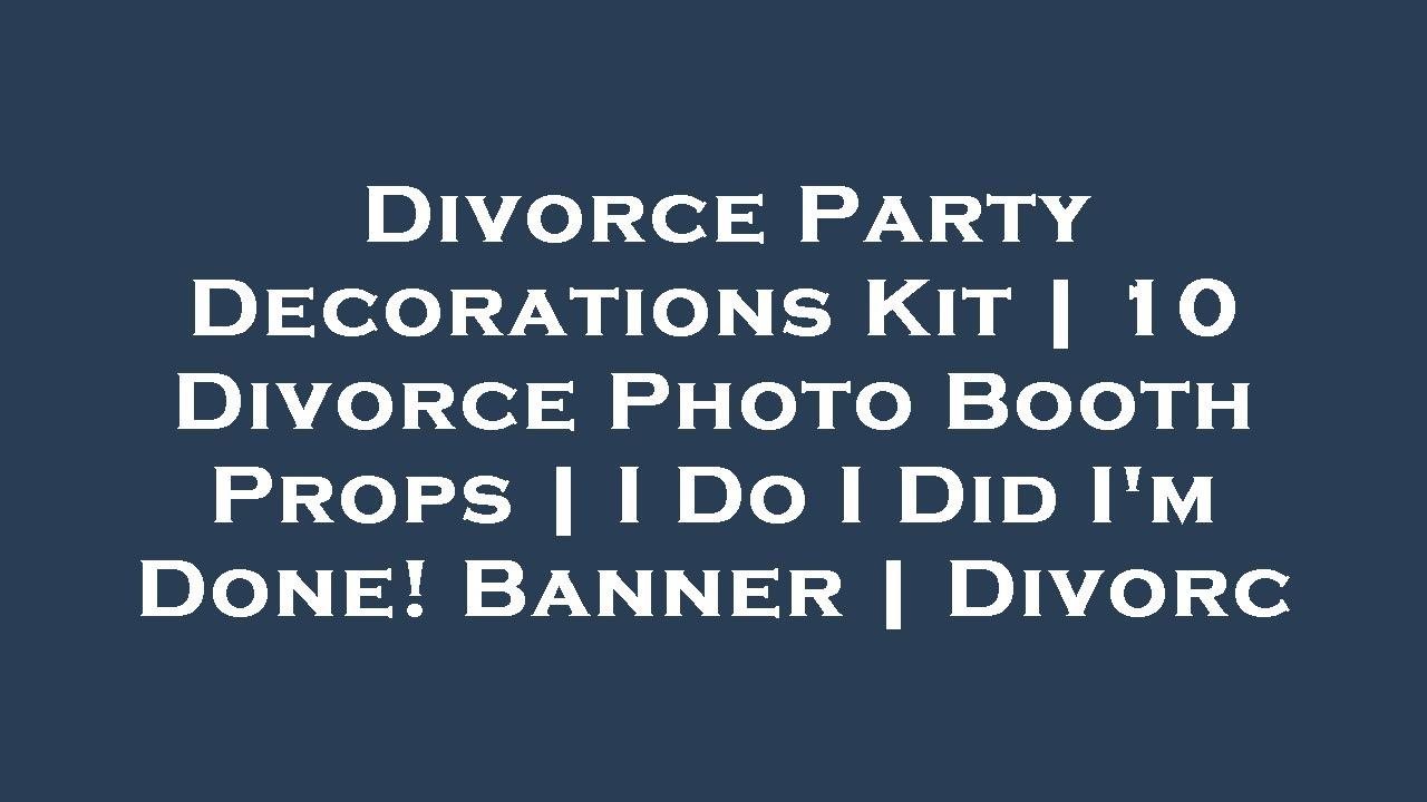 Divorce Party Decorations Kit 10
