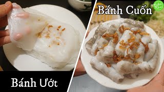 Bánh Cuốn/Bánh Ướt tráng nồi hơi từ bột để qua đêm vẫn dai ngon -Vietnamese Steamed Rice Roll Recipe