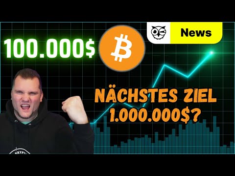 Bitcoin erreicht 100k$! Was folgt als nächstes? 13 Mio Dollar pro BTC? Krasse Aussagen!