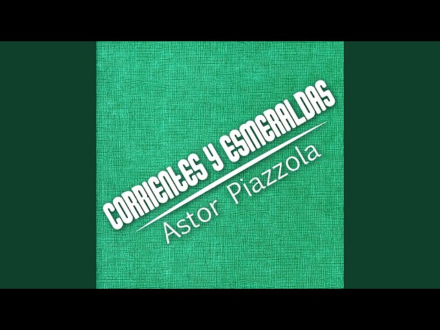 Astor Piazzolla - Amigazo