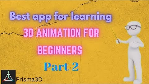 Best app for learning 3D animation for beginners || Prisma3D | part 2