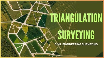 Triangulation Surveying-Part 1