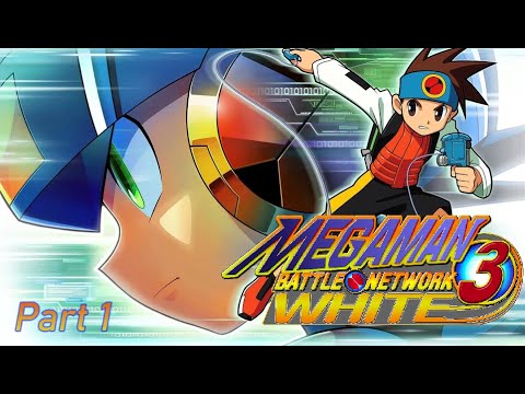 Mega Man Battle Network 3 (White) [Switch][Full Game][1080p] (Part 1)
