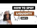 How To Spot Liquidity | Session Highs & Lows (FOREX)