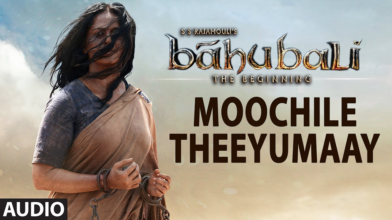 Moochile Theeyumaay Full Song Audio  Baahubali  Prabhas Rana Anushka Tamannaah