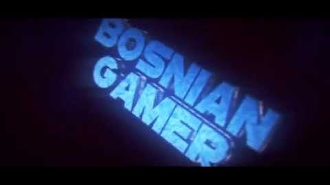 Intro BosnianGamer | By HugzFX