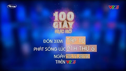 Trailer 100 GIÂY RỰC RỠ - TẬP 10 | HARI WON x ĐẠI NGHĨA