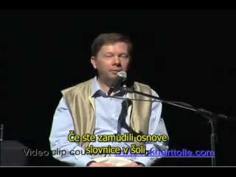 Eckhart Tolle - Kaj je meditacija