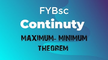 maximum minimum theorem continuity #Fybsc #nirali Publications #new Syllabus 2020