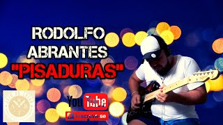 Pisaduras - Rodolfo Abrantes (Cover)