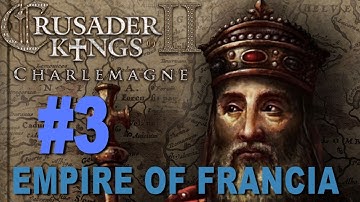 Crusader Kings 2 - Karling Dynasty #3