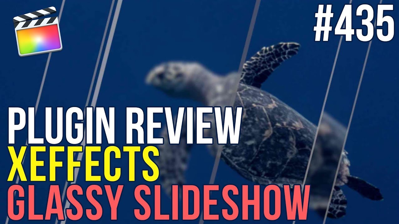 MBS Ep 435 Glassy Slideshow Plugin in FCP X fcpx คือ