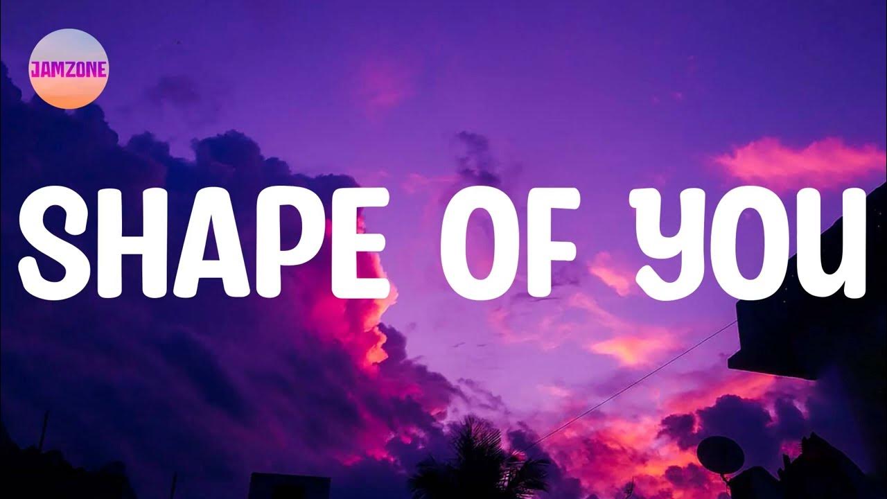 Shape of You - Ed Sheeran (Lyrics) / Justin Bieber, Charlie Puth, Selena Gomez, Bruno Mars (Mix) Shape of You - Ed Sheeran (Lyrics) / Justin Bieber, Charlie Puth, Selena Gomez, Bruno Mars (Mix)
