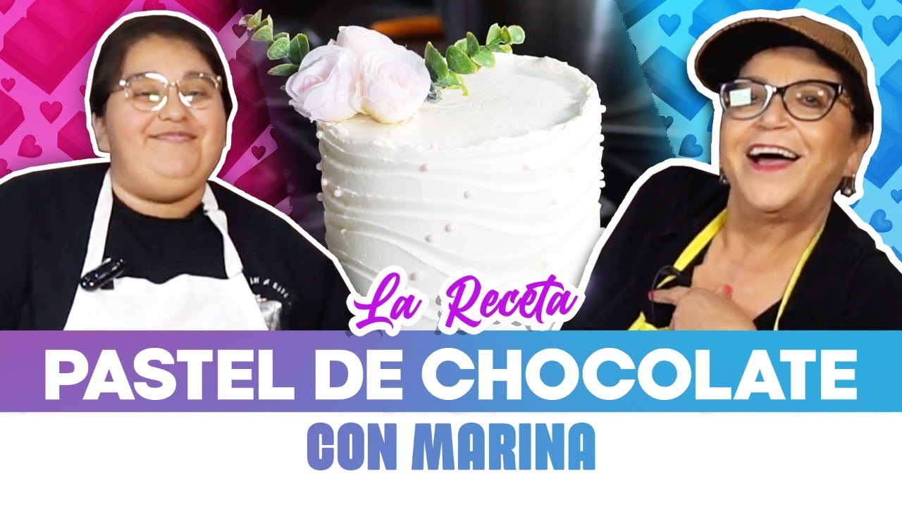 PASTEL DE CHOCOLATE CON MARINA (La Receta) | Doña Rosa Rivera Cocina