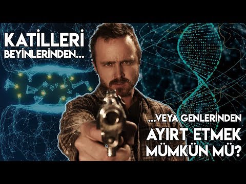 Katil ve Suçluları, Beyinlerine veya Genlerine Bakarak Anlayabilir miyiz?