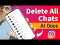 How to delete all Instagram Chats