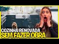 DICAS PARA RENOVAR A SUA COZINHA SEM FAZER OBRA