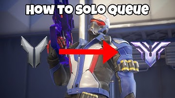 How To SOLO QUEUE Properly In Overwatch 2! (Tips & Tricks)
