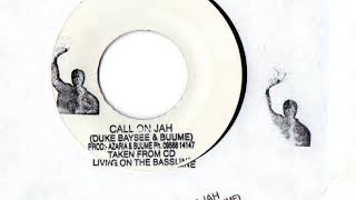 Duke Baysee & Buume - Call On Jah + Version (2001 Zimatime