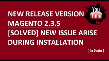 [Solved] New Issue In MAGENTO 2.3.5 | EVERYONE SHOULD KNOW | IN 5min | IMPORTANT