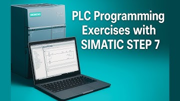 PLC Programming Exercises with SIMATIC STEP 7