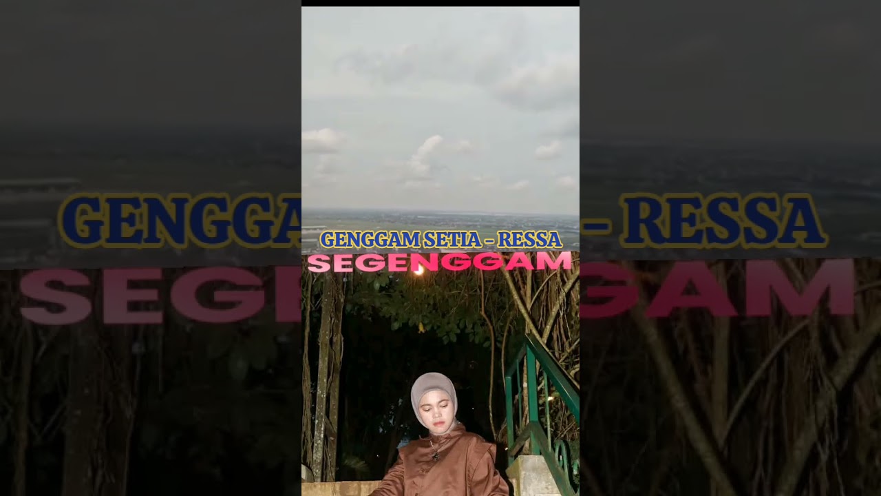 GENGGAM SETIA - RESSA SINGLE CIPTAAN DADDDY DON #ressa1310 #donsmusikproductions