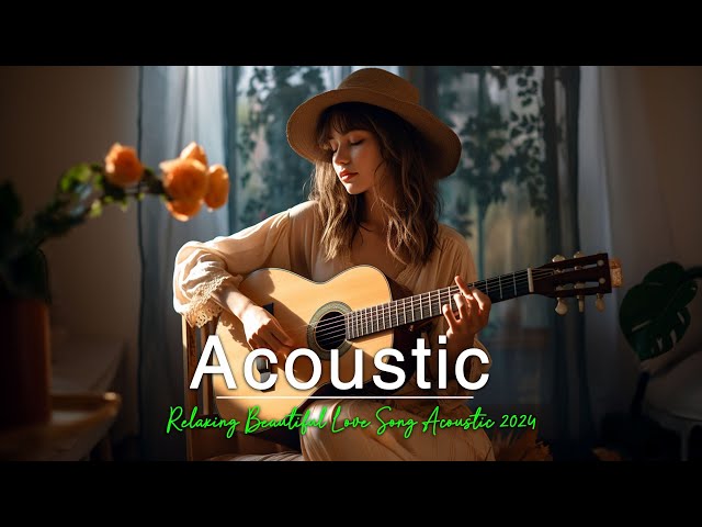 Sweet English Acoustic Songs With Lyrics 2024❣️Acoustic Songs Of All Time❣️Love Songs Acoustic❣️ class=
