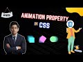 All Animation Property in CSS | Full Stack Web Development Course Ep. 25