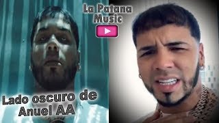 El Lado Oscuro De Anuel Aa