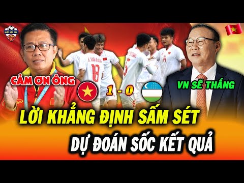 Nhận Định U23 Việt Nam vs U23 Uzbekistan: Thầy Park Chốt 1 Câu Xanh Rờn, Dự Đoán Sốc Kết Quả